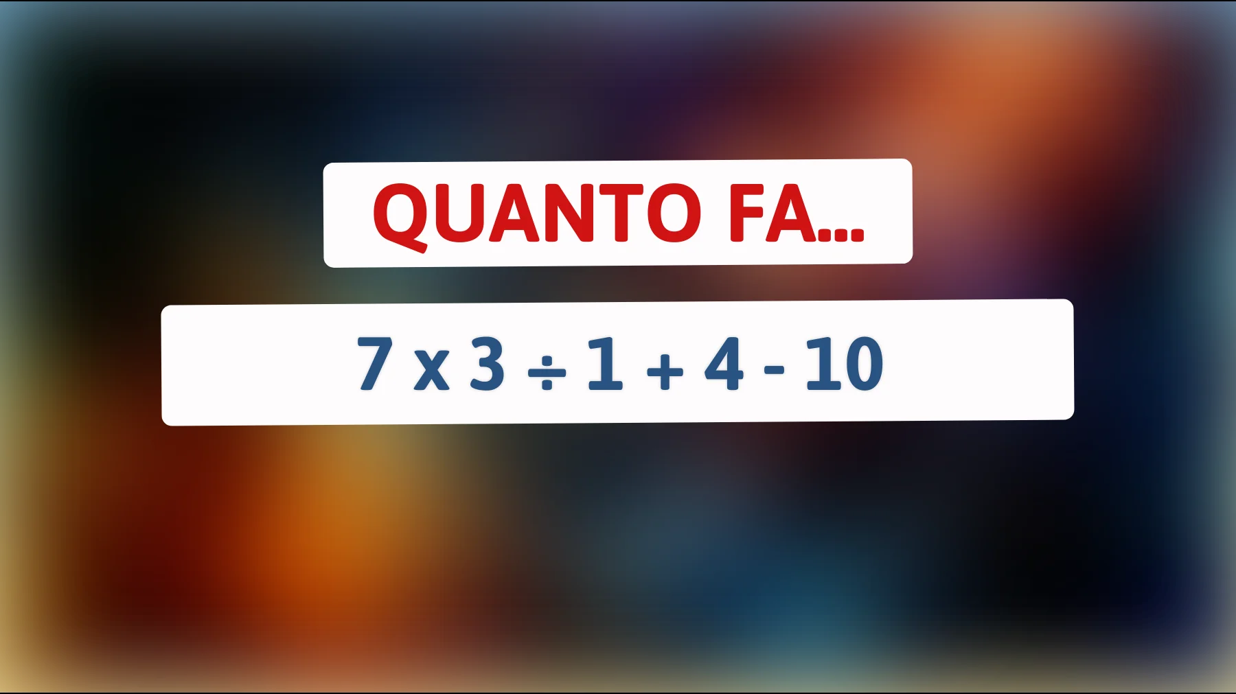 Sei abbastanza intelligente per risolvere questo rompicapo matematico che mette alla prova anche le menti più affilate? Prova subito!"