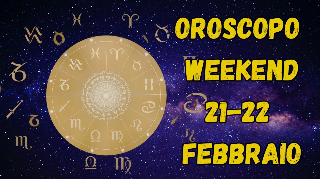 Oroscopo del weekend